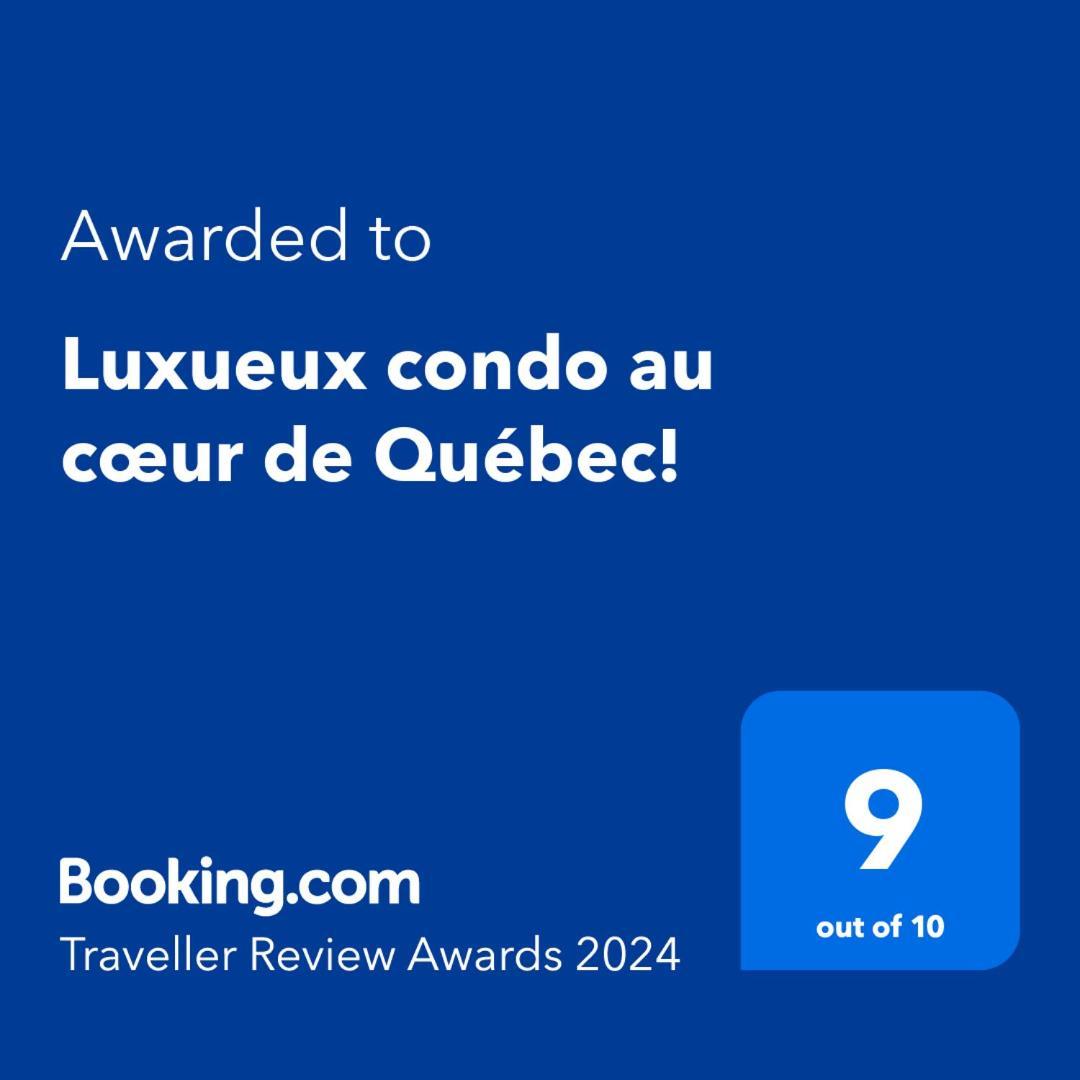 Luxueux Condo Au Coeur De Quebec! Exterior foto